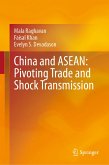 China and ASEAN: Pivoting Trade and Shock Transmission (eBook, PDF)