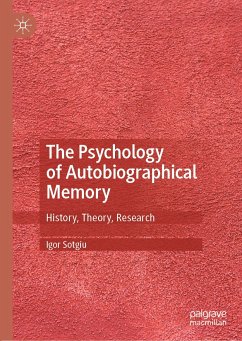 The Psychology of Autobiographical Memory (eBook, PDF) - Sotgiu, Igor