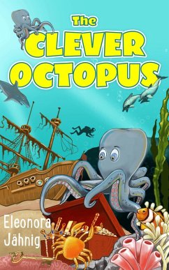 Cover The Clever Octopus (Sea Series, #1) (eBook, ePUB)