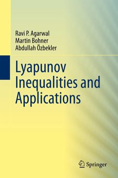 Lyapunov Inequalities and Applications (eBook, PDF) - Agarwal, Ravi P.; Bohner, Martin; Özbekler, Abdullah