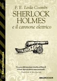 Sherlock Holmes e il cannone elettrico (eBook, ePUB)