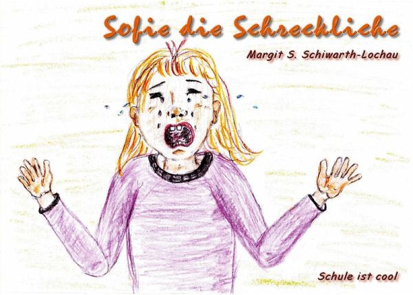 Sofie die Schreckliche (eBook, ePUB)
