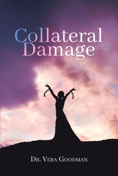 Collateral Damage (eBook, ePUB) Collateral Damage (eBook, ePUB)