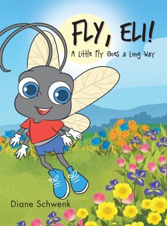 Fly, Eli! (eBook, ePUB) - Schwenk, Diane