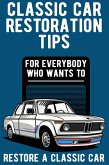 Classic Car Restoration Tips (eBook, ePUB)
