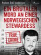 Ein brutaler Mord an einer norwegischen... - Bild 1