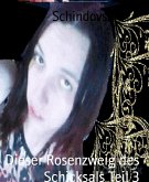 Dieser Rosenzweig des Schicksals Teil 3 (eBook, ePUB)