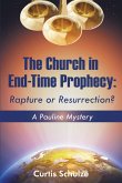 The Church in End-Time Prophecy (eBook, ePUB)