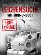 Leichensuche mit Mini-U-Boot (eBook,... - Bild 1