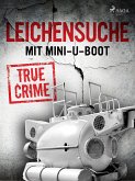 Leichensuche mit Mini-U-Boot (eBook, ePUB)