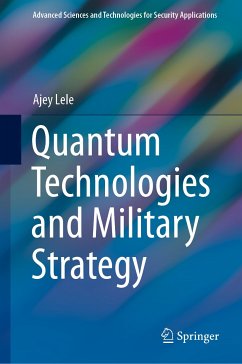 Quantum Technologies and Military Strategy (eBook, PDF) - Lele, Ajey