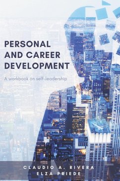 Personal and Career Development (eBook, ePUB) - Rivera, Claudio A.; Priede, Elza