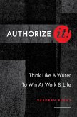 Authorize It! (eBook, ePUB) Authorize It! (eBook, ePUB)