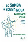 Do Samba à Bossa Nova: Inventando um País (eBook, ePUB)