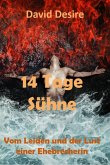 14 Tage Sühne (eBook, ePUB) 14 Tage Sühne (eBook, ePUB)