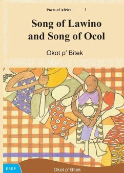 Song of Lawino and Song of Ocol (eBook, ePUB)