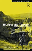 Tourists and Tourism (eBook, PDF) Tourists and Tourism (eBook, PDF)