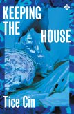 Keeping the House (eBook, ePUB)