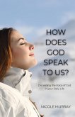 How Does God Speak to Us? (eBook, ePUB)