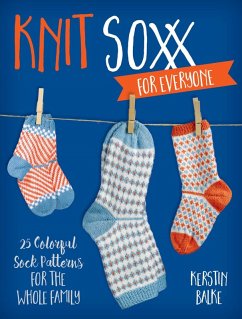 Knit Soxx for Everyone (eBook, ePUB) - Balke, Kerstin