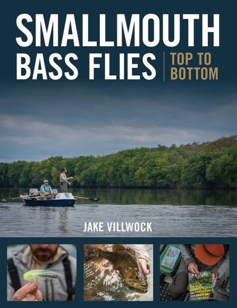 Smallmouth Bass Flies Top to Bottom (eBook, ePUB)