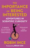 The Importance of Being Interested (eBook, ePUB)