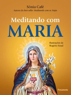 Meditando com Maria (eBook, ePUB) - Café, Sônia