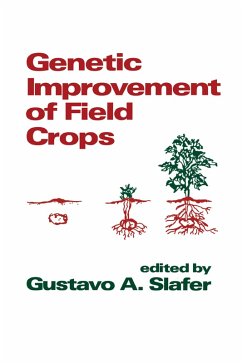 Genetic Improvement of Field Crops (eBook, ePUB) - Slafer, Gustavo A.