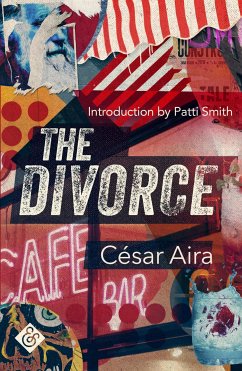 The Divorce (eBook, ePUB) - Aira, Cesar