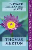 The Power and Meaning of Love (eBook, ePUB)