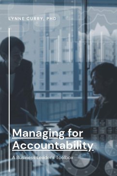 Managing for Accountability (eBook, ePUB) - Curry, Lynne