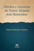 Direitos e Garantias da Pessoa Atingida pela Hanseníase (eBook, ePUB)