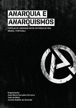 Anarquia e anarquismos (eBook, ePUB)