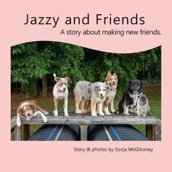 Jazzy And Friends (eBook, ePUB) - McGiboney, Sonja