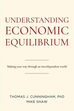Understanding Economic Equilibrium (eBook, ePUB)
