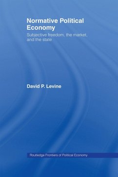 Normative Political Economy (eBook, PDF) - Levine, David P.