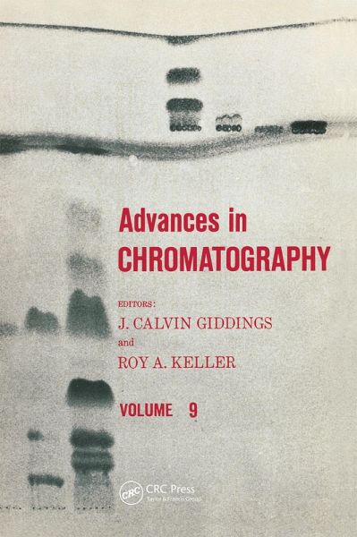 Advances in Chromatography (eBook, PDF) Advances in Chromatography (eBook, PDF)