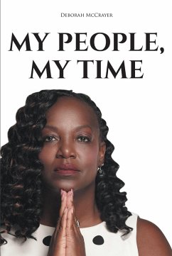 My People, My Time (eBook, ePUB) - McCrayer, Deborah