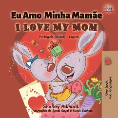 Eu Amo Minha Mamãe I Love My Mom (Portuguese English Bilingual Collection) (eBook, ePUB)