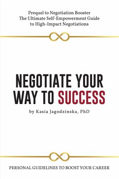 Negotiate Your Way to Success (eBook, ePUB) - Jagodzinska, Kasia
