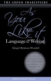 As You Like It: Language and Writing (eBook, ePUB)