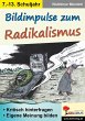 Bildimpulse zum Radikalismus (eBook,... - Bild 1