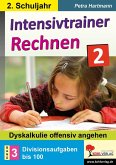 Intensivtrainer Rechnen / Klasse 2 - Band 3: Divisionsaufgaben bis 100 (eBook, PDF)