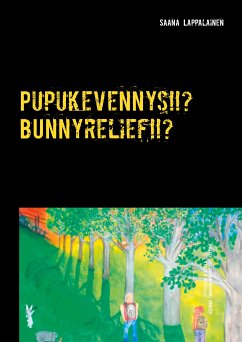 Pupukevennys!!? Bynnyrelief!!? (eBook, ePUB) - Lappalainen, Saana