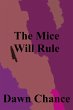 The Mice Will Rule (eBook, ePUB) - Bild 1