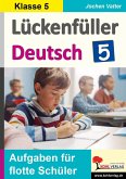 Lückenfüller Deutsch / Klasse 5 (eBook, PDF)