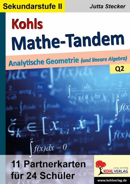 Kohls Mathe-Tandem / Analytische Geometrie (eBook, PDF) Kohls Mathe-Tandem / Analytische Geometrie (eBook, PDF)