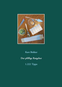 Der pfiffige Ratgeber (eBook, ePUB) - Bekker, Kurt