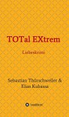 TOTal EXtrem (eBook, ePUB)
