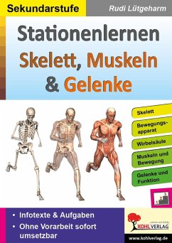 Stationenlernen Skelette, Muskeln & Gelenke (eBook, PDF) - Lütgeharm, Rudi